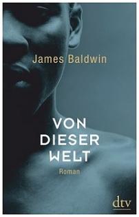 James Baldwins Weltbestseller