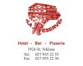 Hotel - Bar - Pizzeria La Réserve